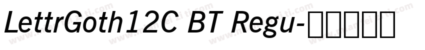 LettrGoth12C BT Regu字体转换